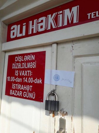 İcra başçısı diş kabinetlərini qapatdı:"Hər həkimdən 5 min tələb edir"