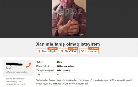 Azərbaycanda bu kişilər varlı qadınlarla evlənmək üçün saytlara elan verir